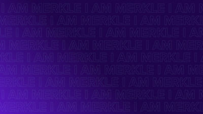 Graphic with text that says I am Merkle