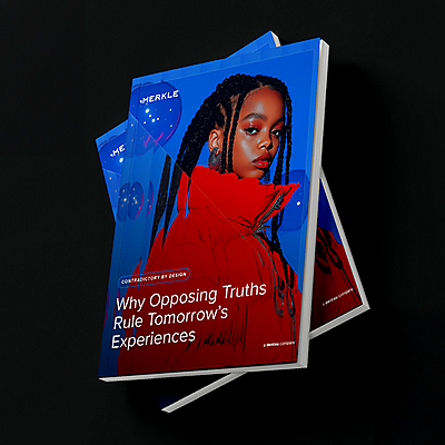 Contradictory by Design: Why Opposing Truths Rule Tomorrow’s Experiences